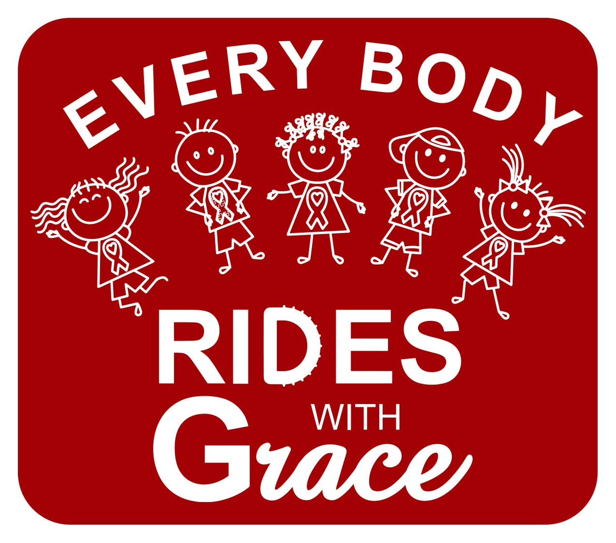 Every Body Rides with Grace Decal